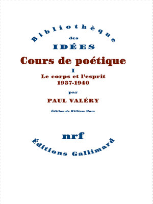 cover image of Cours de poétique (Tome 1)-- Le corps et l'esprit (1937-1940)